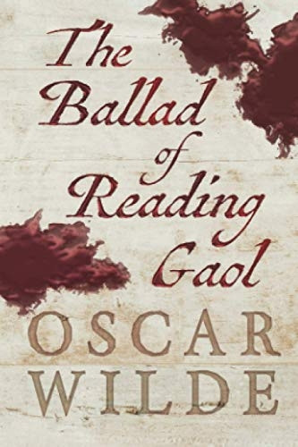 The Ballad of Reading Gaol
