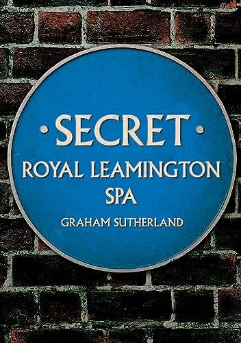 Secret Royal Leamington Spa (Secret)