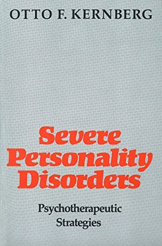 Severe Personality Disorders: Psychotherapeutic Strategies