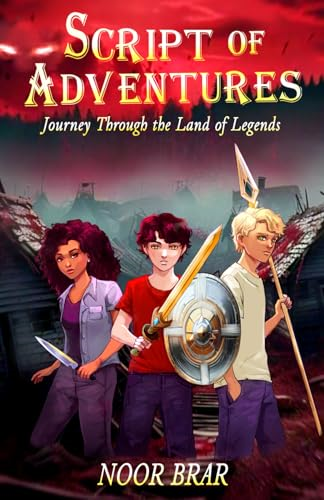 Script of Adventures:  Journey Through the Land  of Legends