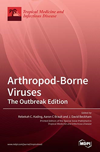 Arthropod-Borne Viruses: The  Outbreak Edition