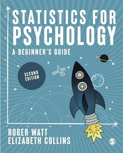 Statistics for Psychology: A Beginner€²s Guide
