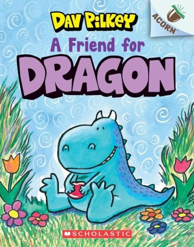 A Friend for Dragon: An Acorn Book (Dragon)