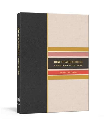 How to Accessorize: A PerfectFinish to Every Outfit