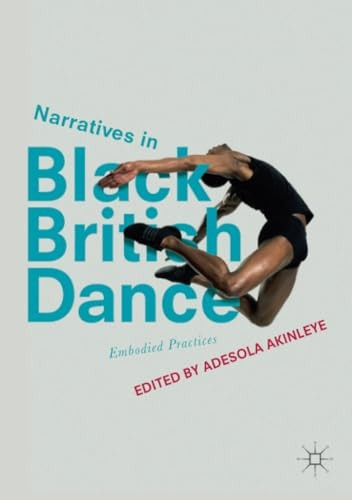 Narratives in Black British Dance