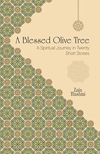 A Blessed Olive Tree: A Spiritual Journey in Twenty Short Stories