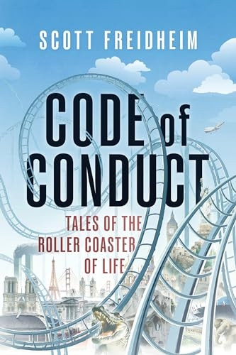 Code of Conduct: Tales of the Roller Coaster of Life