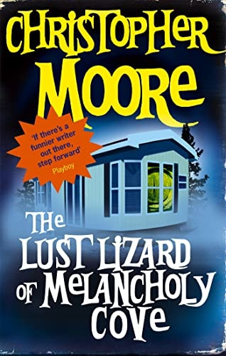 The Lust Lizard of Melancholy Cove