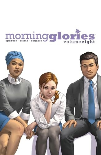 Morning Glories Volume 8 TP (Morning Glories Tp)