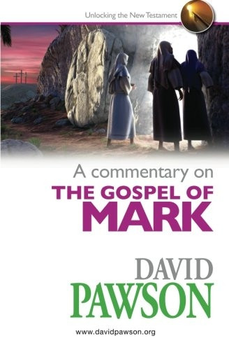 A commentary on The Gospel of Mark