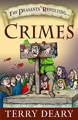 The Peasants' Revolting Crimes (The Peasants' Revolting)