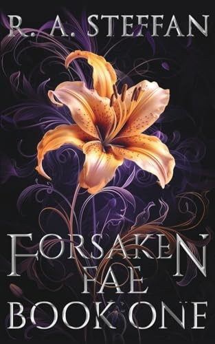 Forsaken Fae: Book One (Forsaken Fae)