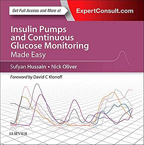 Insulin Pumps and Continuous Glucose Monitoring Made Easy (Made Easy)