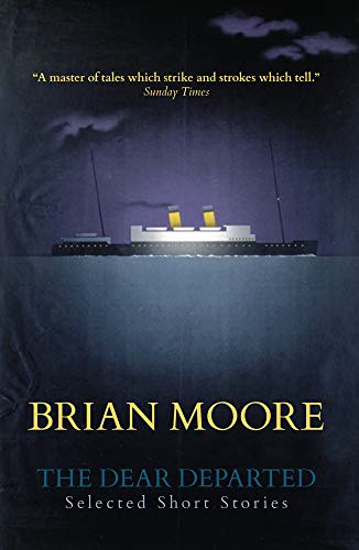 The Dear Departed: Selected -  short stories