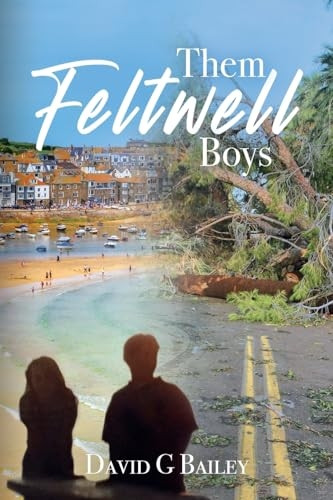 Them Feltwell Boys
