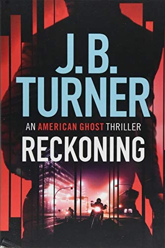 Reckoning (An American Ghost Thriller)