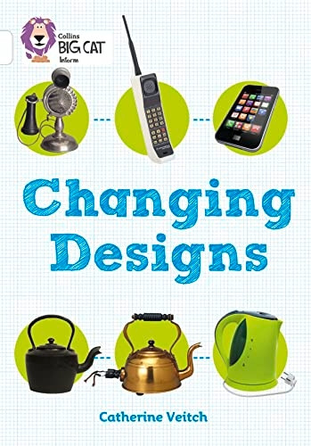 Collins Big Cat - Changing Designs: Band 10/White