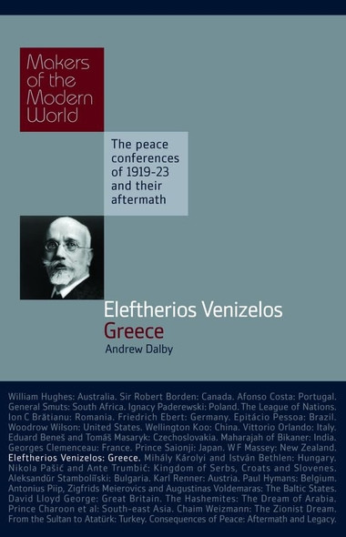 Makers of Modern World Subscription: Eleftherios Venizelos: Greece