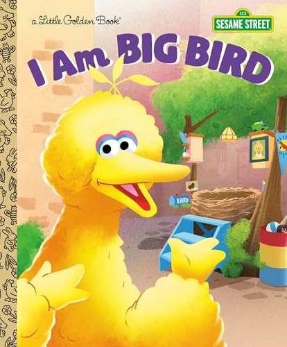I Am Big Bird (Sesame  Street) (Little Golden  Book)