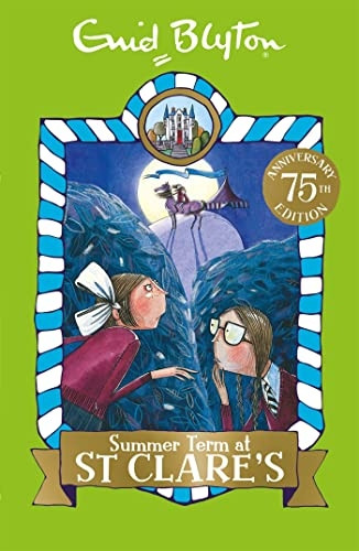 03: Summer Term at St Clare's (St Clare's)
