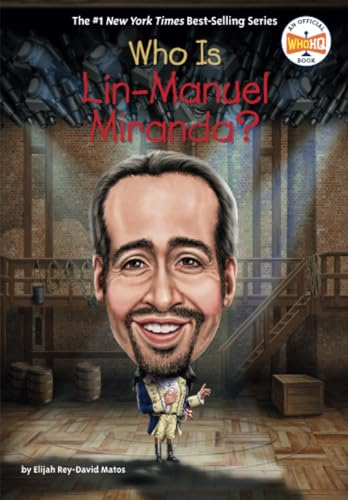 Who Is Lin-Manuel Miranda? (Who Was?)