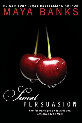 Sweet Persuasion