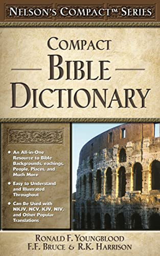 Compact Bible Dictionary (Nelson's Compact)