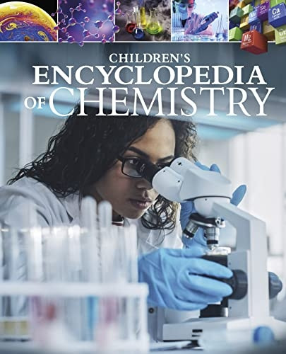 Children's Encyclopedia of Chemistry (Arcturus Children's Reference Library)
