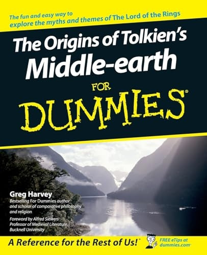 The Origins of Tolkien's Middle-earth for Dummies (For Dummies (Lifestyles Paperback))