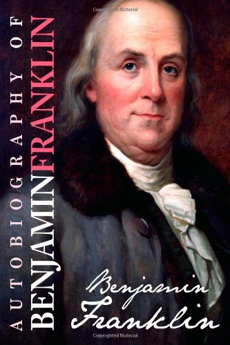 Autobiography of Benjamin Franklin