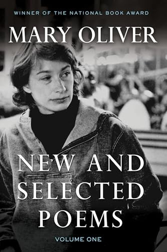 New and Selected Poems: v. 1