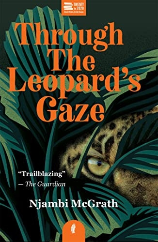 Through the Leopard's Gaze (Twenty in 2020 Twenty in 2020)