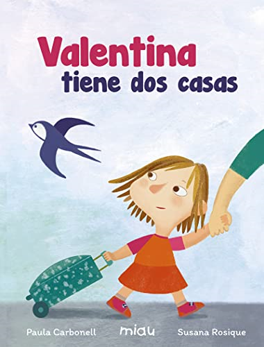 Valentina tiene dos casas