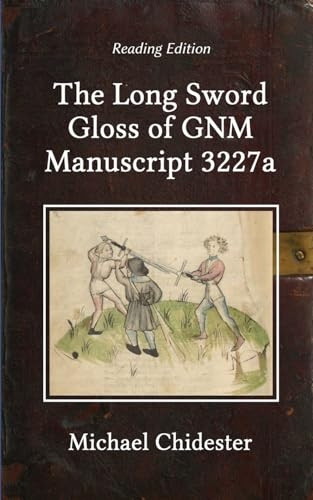 The Long Sword Gloss of GNM Manuscript 3227a