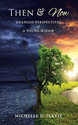 Then & Now : Changed Perspectives of a Young Widow