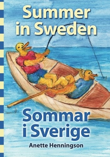 Summer in Sweden / Sommar I Sverige