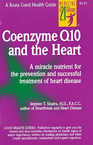 Coenzyme Q10 And The Heart (Cold Spring Harbor Monograph)
