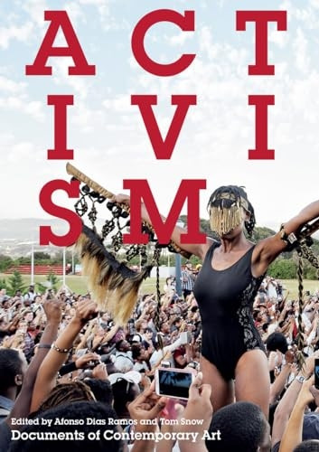 Activism (Documents of Contemporary Art)