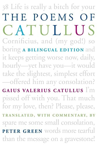 Poems of Catullus: A Bilingual Edition (Joan Palevsky Book in Classical Literature)