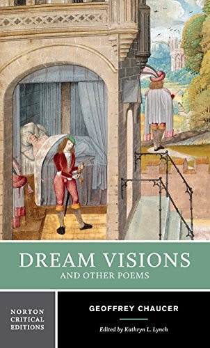 Dream Visions and Other Poems (Norton Critical Editions)