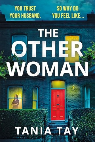The Other Woman: A compulsive and unputdownable thriller with a jaw-dropping twist