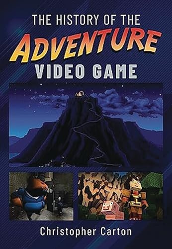 The History of the Adventure Video Game