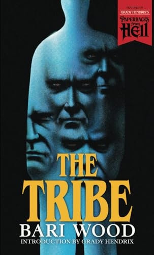 The Tribe (Paperbacks from Hell)