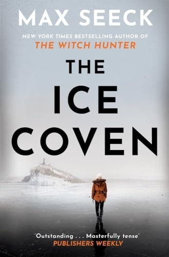 The Ice Coven (A Detective Jessica Niemi thriller)