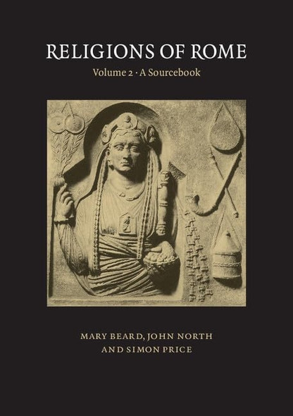 Religions of Rome: Sourcebook Vol 2