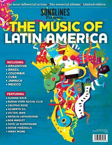 Songlines Presents...The Music of Latin America (Songlines Presents...)