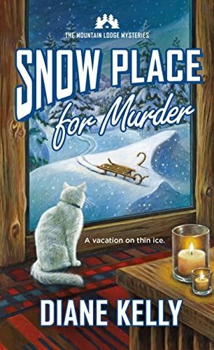 Snow Place for Murder (Mountain Lodge Mysteries)