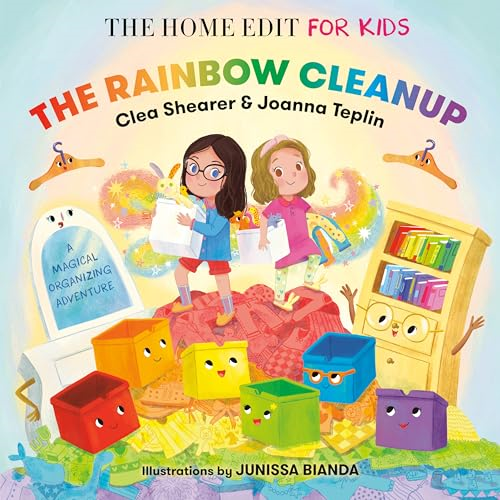 The Rainbow Cleanup: A  Magical Organizing Adventure