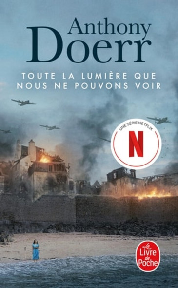 Toute La Lumiere Que Nous Ne Pouvons Voir (Litterature & Documents)
