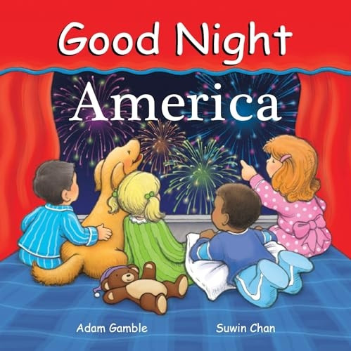 Good Night America (Good Night Our World) (Good Night (Our World of Books))
